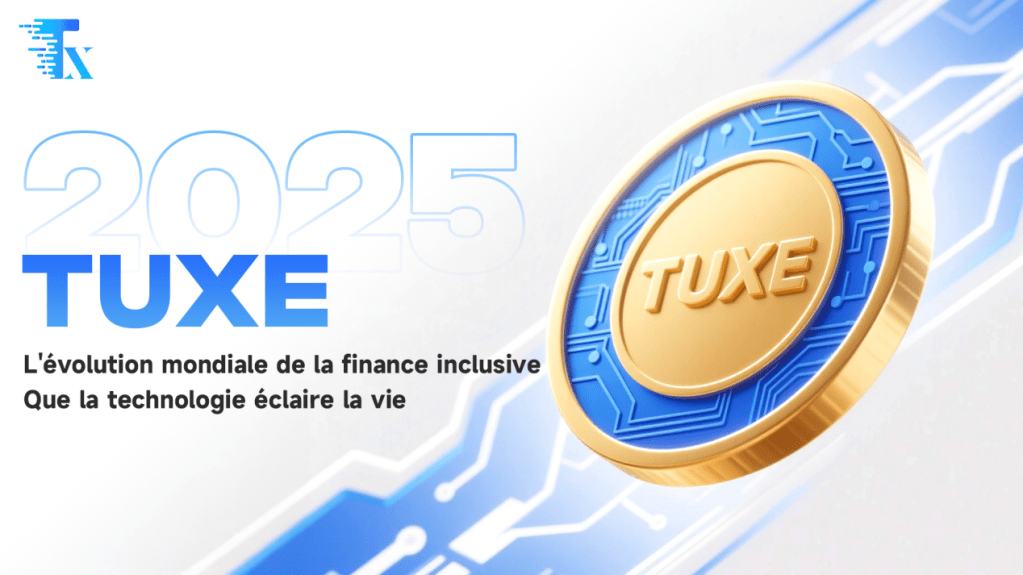 TUX Smart Technologies lancera le token TUXE dans le cadre de sa stratégie de mondialisation, avec un focus sur un écosystème de liquidité de plusieurs trillions&nbsp;(sponsorisé)